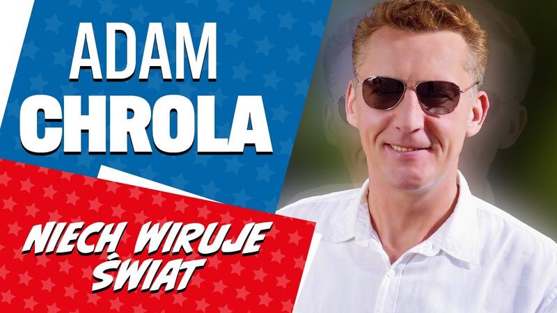 Adam Chrola romantyczny hit